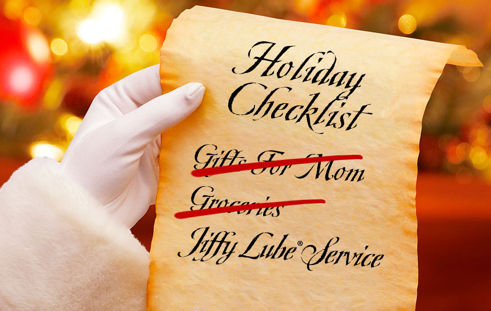 Holiday Checklist Jiffy Lube Service